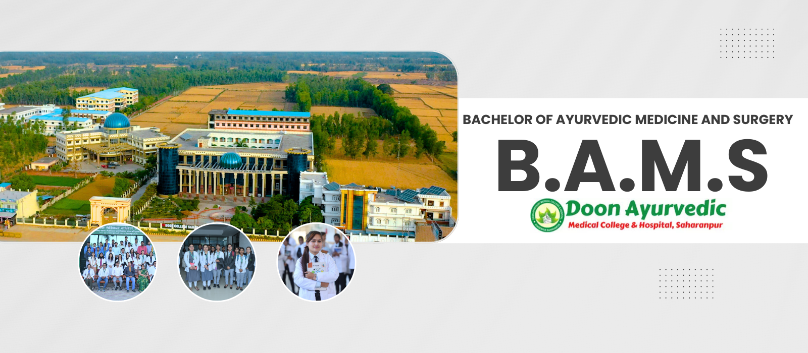 Doon Ayurvedic Medical College