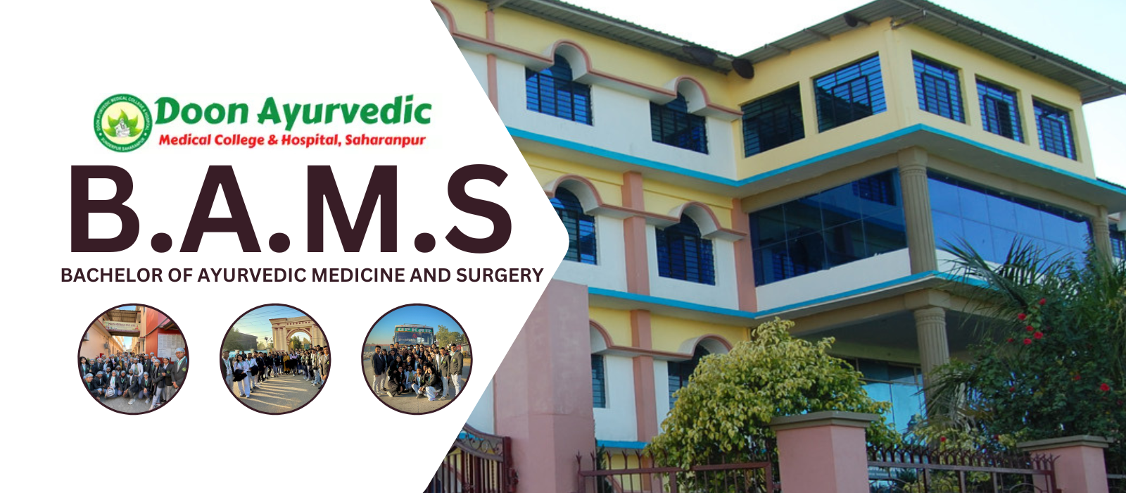 Doon Ayurvedic Medical College